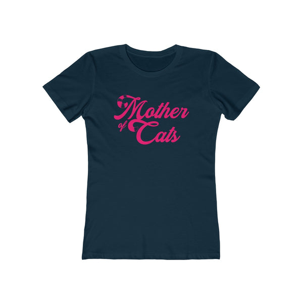 Mother Of Cats . Pink . Women's The Boyfriend Tee