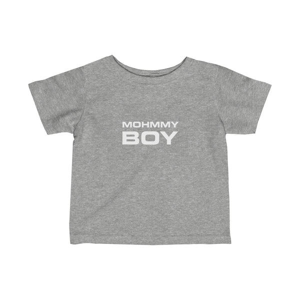 Mohmmy Boy . White Print . Infant Fine Jersey Tee