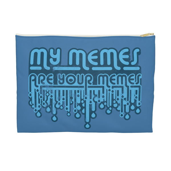 My Memes . Blue Print . Accessory Pouch