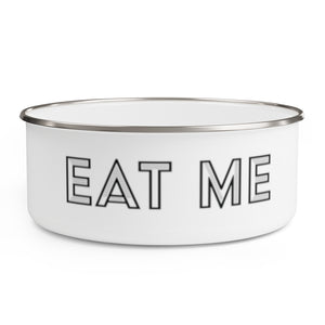 Eat Me . Cosmo . Enamel Bowl