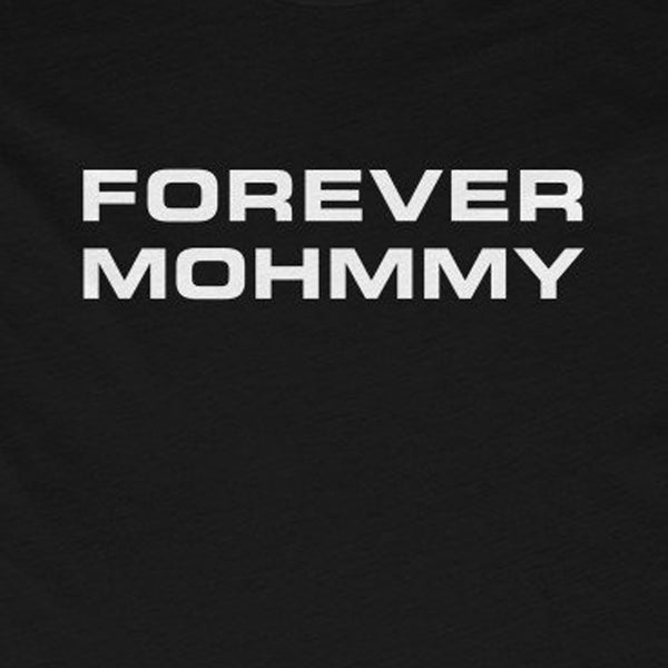 Forever Mohmmy . White Print . Women's Boyfriend Tee