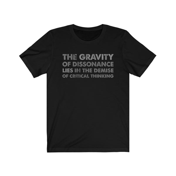 The Gravity . Gray Scale II . Unisex Cotton Tee