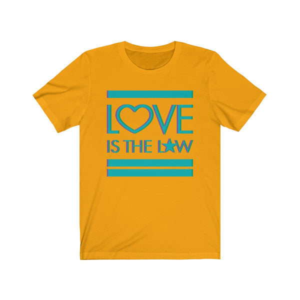 Love Is The Law II . Unisex Cotton Tee