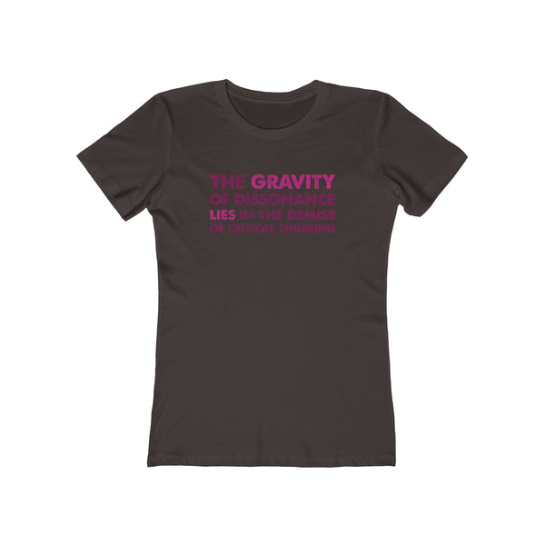 The Gravity . Magenta-Maroon . Women's Boyfriend Tee