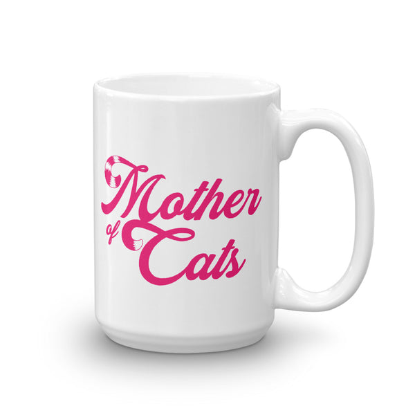 Mother Of Cats . Pink . Mug