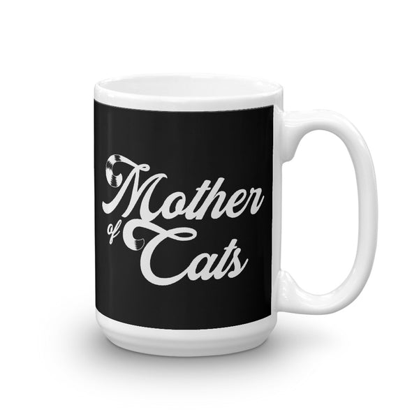 Mother Of Cats . White . Mug