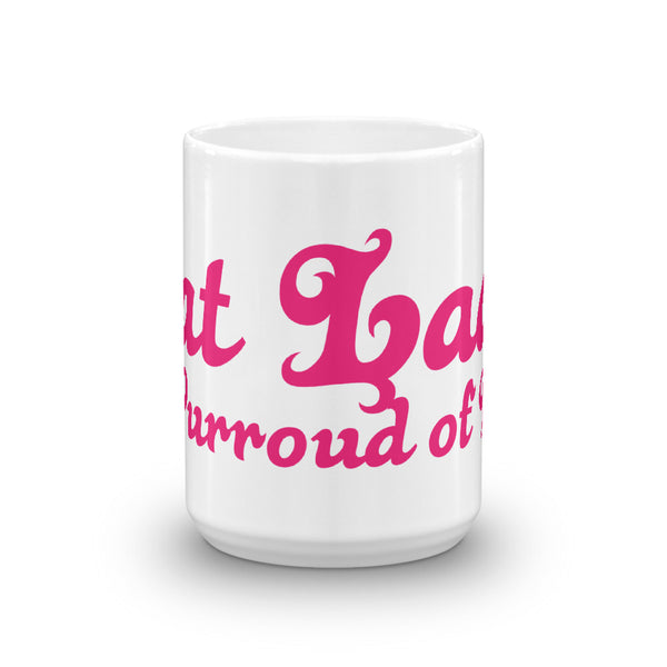 Cat Lady . Pink . Mug