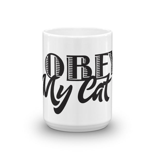 I Obey My Cat . Black . Mug