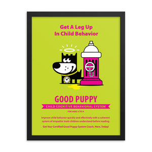 Good Puppy System Practice Promo Poster VI . Framed 18x24