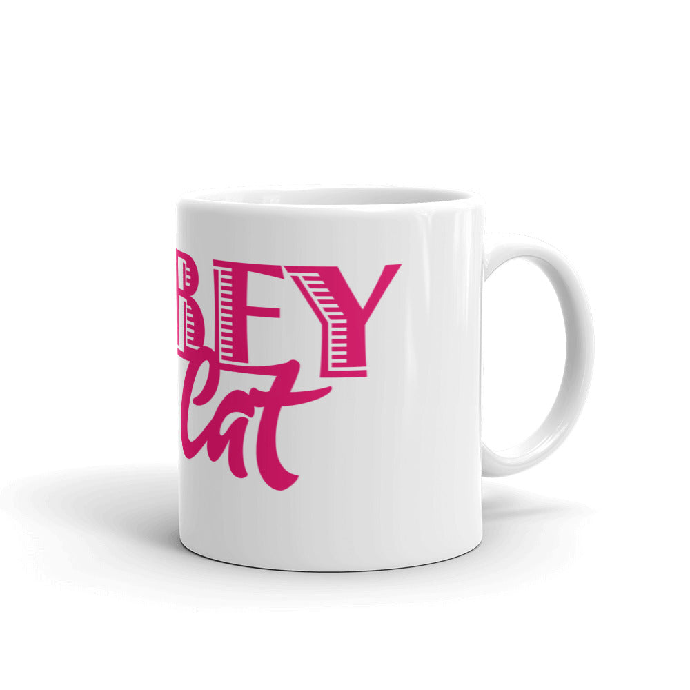 I Obey My Cat . Pink . Mug
