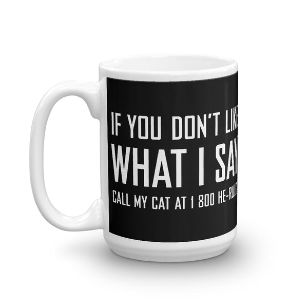 Call My Cat . White . Mug